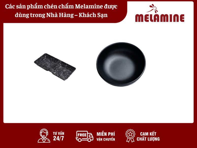 Các sản phẩm chén chấm Melamine được dùng trong Nhà Hàng - Khách Sạn